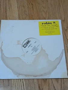 Robin S - Love For Love 12" Record Promo Big Beat House 33RPM W/ Hype Sticker - Picture 1 of 3
