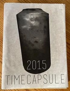 Windsor High School in Windsor, CA 2015 15 "TIME CAPSULE" Annuario Volume 20 - Foto 1 di 1