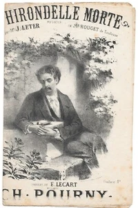 L' HIRONDELLE MORTE Mélodie Paroles de E. LECART Musique de Ch. POURNY   - Picture 1 of 2