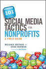 101 Social Media Tactics for Nonprofits A Field Gu