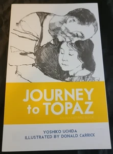 Journey to Topaz by Yoshiko Uchida (2015, Trade Paperback) - Imagen 1 de 3