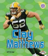 Clay Matthews (Amazing Athletes) - Paperback By Savage, Jeff - GOOD