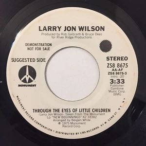 Larry Jon Wilson Through Eyes Of Little Children 7" Single Vinyl Record Promo - Picture 1 of 4