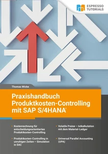 Praxishandbuch Produktkosten-Controlling mit SAP S/4 HANA Thomas Wicke Buch 2024 - Bild 1 von 1