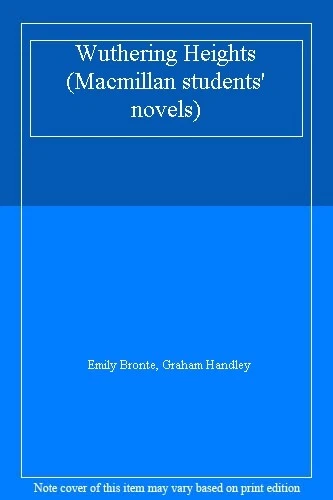Wuthering Heights (Macmillan students' novels),Emily Bronte, Gra - Image 1 of 1