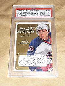2003-04 BAP Ultimate Memorabilia Nikolai Zherdev Autograph GOLD 4/20 PSA10 POP2 - Picture 1 of 2