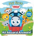 My First Thomas: All Aboard Animals! [Shaped Board Books with Flaps] , Fischer, 