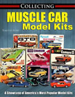 Timothy Boyd Collecting Muscle Car Model Kits (Paperback)