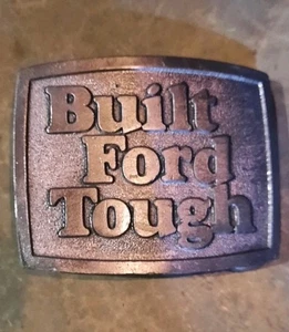 Vintage 1970s Built Ford Tough Metal Belt Buckle - Picture 1 of 5