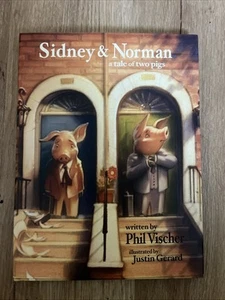 Sidney & Norman: a Tale of Two Pigs by Phil Vischer (Hardcover) - Foto 1 di 2