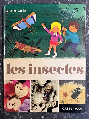 Alain Grée: Les insectes/ Casterman - Photo 1/4