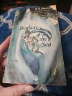 Brothers of the sea by D.R. Sherman