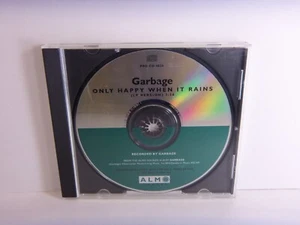 PROMO CD  SINGLE  GARBAGE  "ONLY HAPPY WHEN IT RAINS"  1995 - Picture 1 of 3