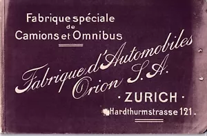 ORION Fabrique Spéciale de CAMIONS et OMNIBUS ~ 1907 ~ FOLLETO suizo en francés - Imagen 1 de 11