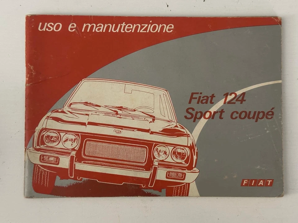ORIGINALE !!! Libretto uso e manutenzione FIAT 124 Sport Coupè - Immagine 1 di 1