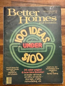 Vintage Better Homes and Gardens July 1977 Issue 100 Ideas Under $100 - Picture 1 of 11