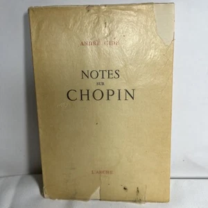 NOTES SUR CHOPIN Andre Gide 1949 First Edition French - Picture 1 of 11