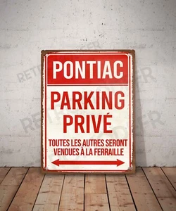 Vintage Blechschild Pontiac Privatparkplatz Schild Garage Dekoration Schild - Bild 1 von 3