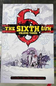 The Sixth Gun Volume Three Cullen Bunn Brian Hurtt Bill Crabtree HC Oni Press - Picture 1 of 2