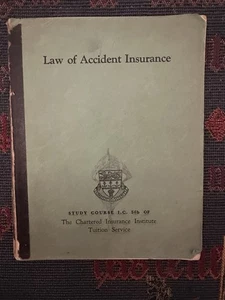 Law Of Accident Insurance Study Course 56b Chartered Insurance Vintage Manual - Picture 1 of 8