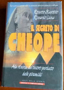 "IL SEGRETO DI CHEOPE"R. GIACOBBO e R. LUNA, NEWTON & COMPTON, 1998, 2^ ED BUONO - Foto 1 di 6