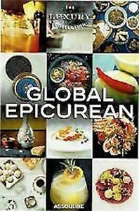 Global Epicurean by Lindsay Tulloch Assouline Pictorial Softcover Volume - Picture 1 of 3