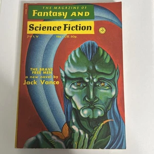 Fantasy & Science Fiction Magazine July 1972 Jack Vance Brave Free Men VGC - Imagen 1 de 5
