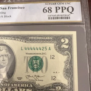 Six in a Row 4s Fancy Serial Number Two Dollar Bill 44444425 PCGS 68 PPQ - Picture 1 of 4