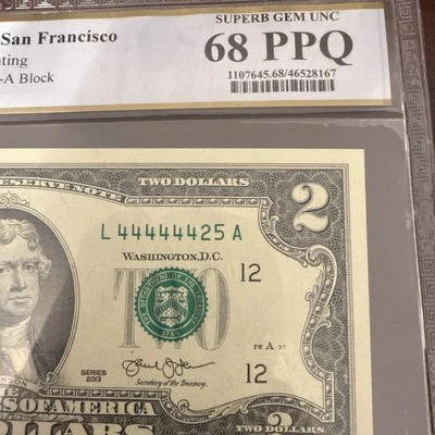 Six in a Row 4s Fancy Serial Number Two Dollar Bill 44444425 PCGS 68 PPQ - Image 1 of 4