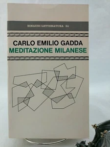 Meditazione Milanese, Carlo Emilio Gadda 1974 - Picture 1 of 6