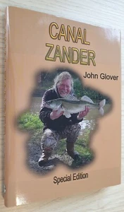 SPECIAL EDITION Canal Zander John Glover predator fishing book coarse angling 36 - Picture 1 of 2