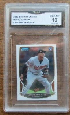 LL 2013 MANNY MACHADO Bowman Chrome Mini #324 GRADED GEM MINT 10 RC - Image 1 of 4