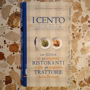 I cento della Liguria - Cavallito, Lamacchia, Iaccarino - Extra Guide, 2011 - Foto 1 di 3