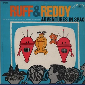 Ruff & Reddy Adventures In Space Colpix Records – CP 201 Original Mono Vinyl LP - Picture 1 of 4