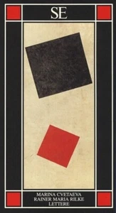 Lettere - Marina Cvetaeva, Rainer Maria Rilke, SE - Foto 1 di 1