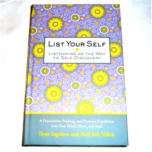 Book LIST YOURSELF Self Help Llene Segalove & Paul Velick (2008, Hardcover) NEW - Bild 1 von 3