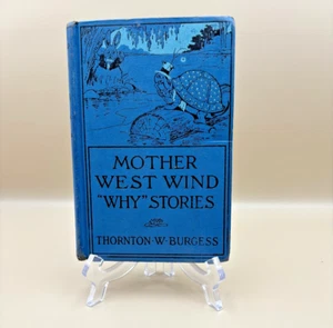 Mother West Wind "Why " Stories Thorton W. Burgess 1915 - Foto 1 di 10