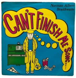 Norman Albert Braithwaite Can't Finish Me Song 7 Inch Vinyl Record - Bild 1 von 4