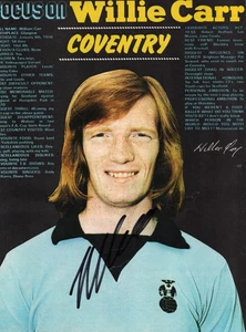 COVENTRY, WOLVES & SCOTLAND: WILLIE CARR SIGNED 10x8 BOOK/ANNUAL PICTURE+COA - Picture 1 of 1