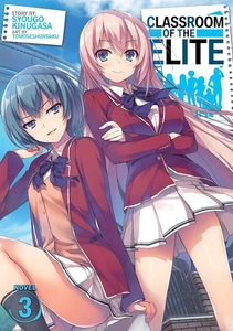 Classroom of the Elite Light Novel Vol 3  Classroom of the Elite Paperback Q494 - Picture 1 of 4
