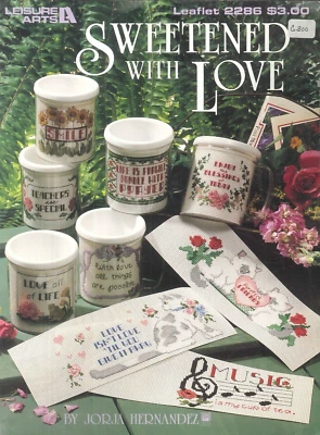 Sweetened With Love Cross Stitch Patterns 1992 Hernandez Leisure Arts 2286 Mug - Image 1 of 3