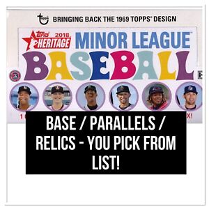 2018 Topps Heritage Minor League Baseball - Pick Your Cards, Finish Your Sets!