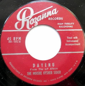 MOISHE OYSHER SEDER 45 Dayenu / Chad Gadyah ROZANNA label JEWISH vg++ c3050 - Picture 1 of 2