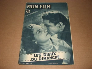 *** Mon Film n° 139 (20/04/1949) : Les Dieux du Dimanche (Claire Mafféi, Cassot) - Picture 1 of 1