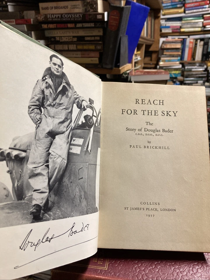 Signed By Douglas Bader RAF Reach For The Sky Paul Brickhill Hardback 1957 Good - Image 1 of 4