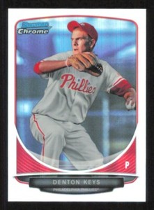 2013 Bowman Chrome mini DENTON KEYS Refractor card #/125 PHILADELPHIA PHILLIES