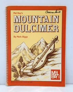 Mel Bay's Mountain Dulcimer by Mark Biggs 1982 Spiral Bound - Picture 1 of 3
