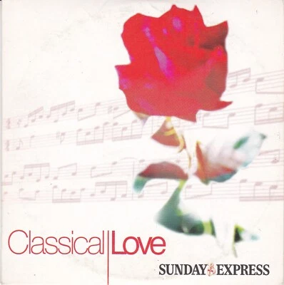 CLASSICAL LOVE ( SUNDAY EXPRESS Newspaper CD ) - Bild 1 von 3