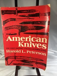 American Knives Harold L. Peterson 1958, First History And Collectors Guide - Bild 1 von 7