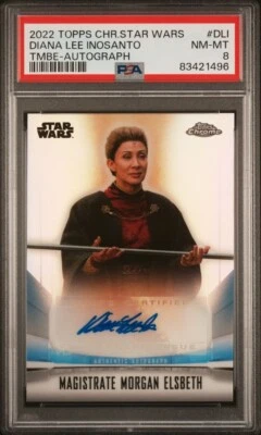 Topps Star Wars Diana Lee Inosanto as Magistrate Morgan Elsbeth Auto PSA 8 - Image 1 of 2